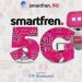 Uji Coba Smartfren 5G